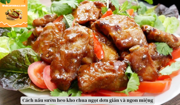 Cách nấu sườn heo kho chua ngọt đơn giản và ngon miệng